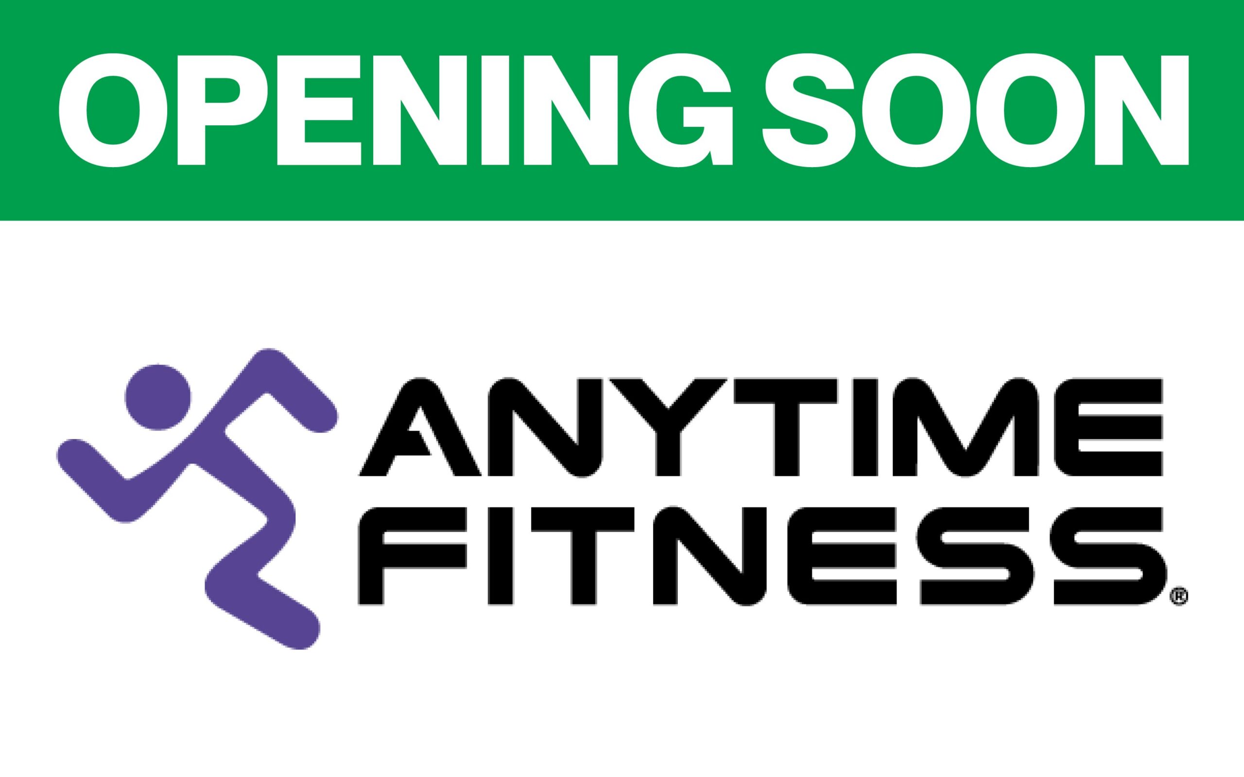 PP - BTM - Retailer Logos 800x500px Anytime Fitness Opening Soon